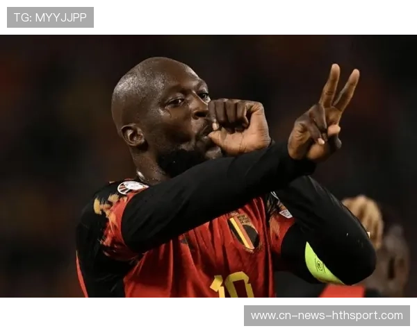 卢卡库禁区内抢点制胜，比利时锋线责任重大